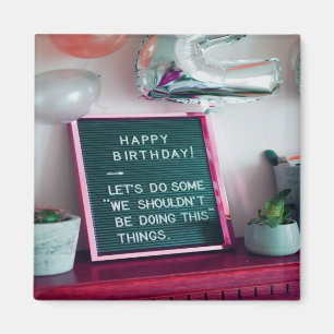 Íman  Feliz aniversário! Engraçado problema travesso