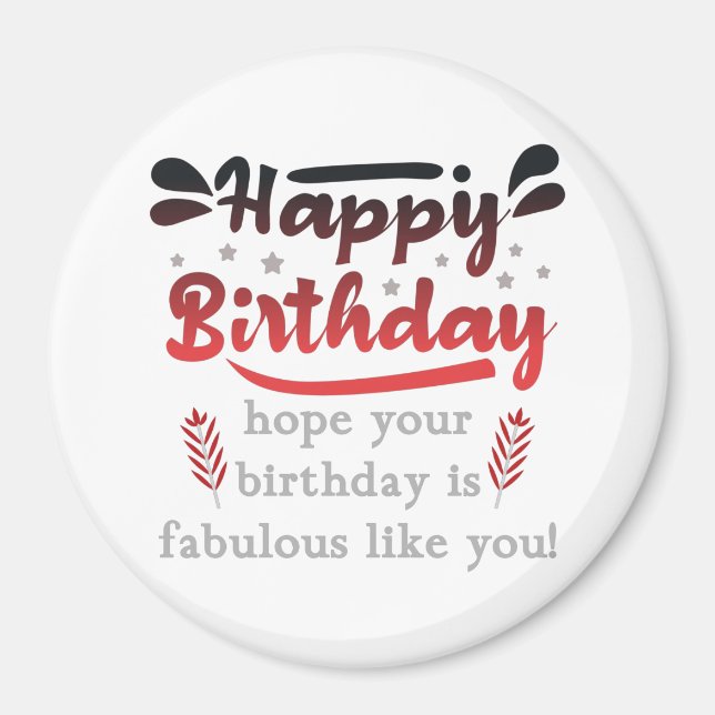 Íman Feliz aniversário Motivacional. (Frente)