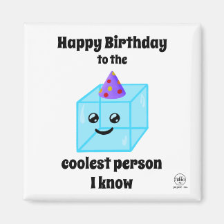 Íman Feliz Aniversário para a pessoa mais legal que eu 