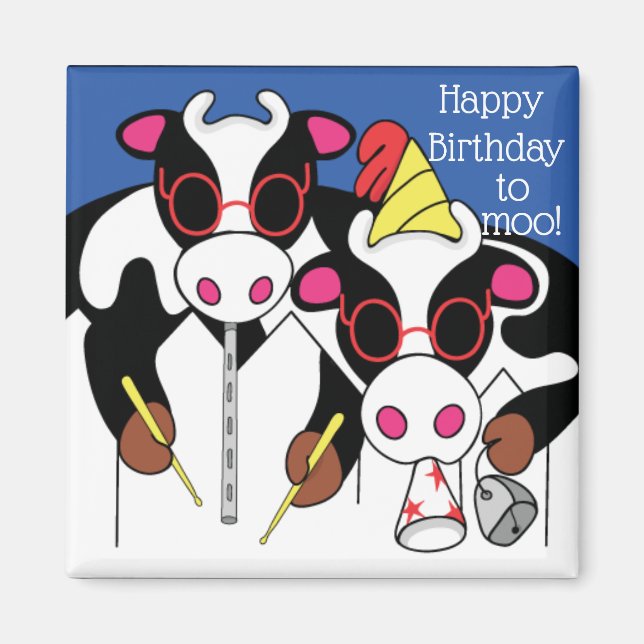 Íman Feliz aniversário para Moo da Magnet Square! (Frente)