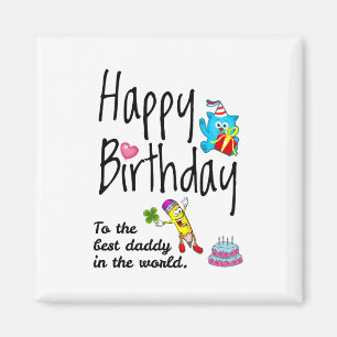 Íman Feliz aniversário para o melhor pai do mundo