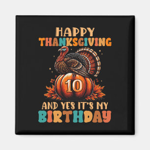 Íman Feliz Dia de Ação de Graças E Sim É Meu 10º Aniver