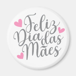 Íman Feliz Dia de as mães Dia Das Mães Magnet