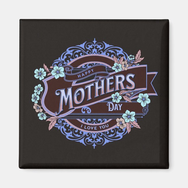 Íman Feliz Dia de as mães Flores Vitorianas (Frente)