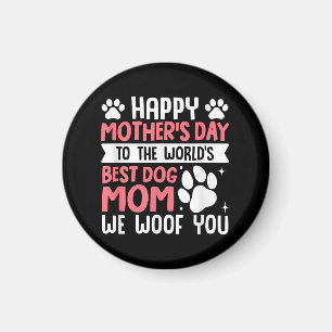 Íman Feliz Dia de as mães Para O Melhor Cachorro Mãe