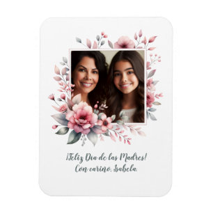 Íman Feliz Día de las Madres Foto Personalizada Espanho