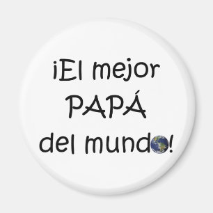Íman ¡ Feliz día del padre - mejor do EL de para!