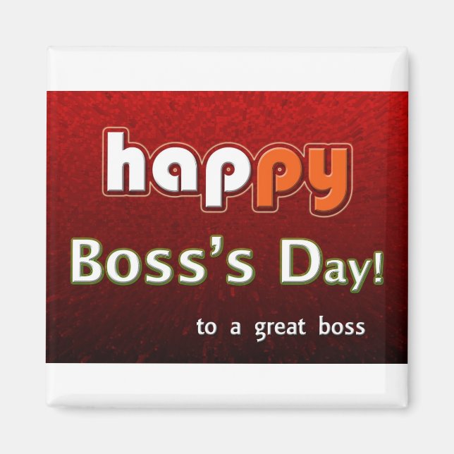 Íman Feliz dia do chefe para um chefe Excelente (Frente)