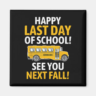 Íman Feliz Escola Do Último Dia Da Escola Dr. Dr.