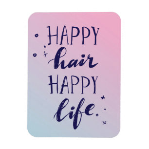 Íman Feliz Hair Happy Life
