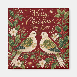 Íman Feliz Natal Meu Amor Rolas-Turtas Azevinho