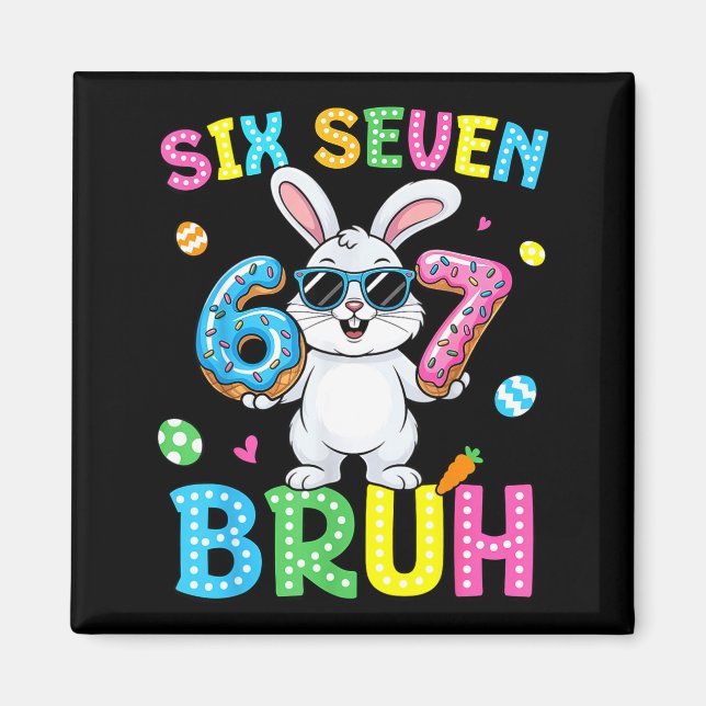 Íman Feliz Páscoa Seis Sete Bruh Meme Coelho Coelho Men (Frente)