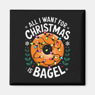 Íman Feliz Xmas Tudo O Que Quero É Que Homens De Bagel
