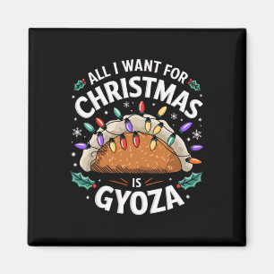Íman Feliz Xmas Tudo Que Quero É Que Os Homens Da Gyoza