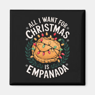 Íman Feliz Xmas Tudo Que Quero Para A Empanada De Natal