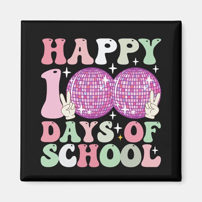 Íman Felizes 100 Dias De Escola Bola De Disco Groovy Re (Frente)
