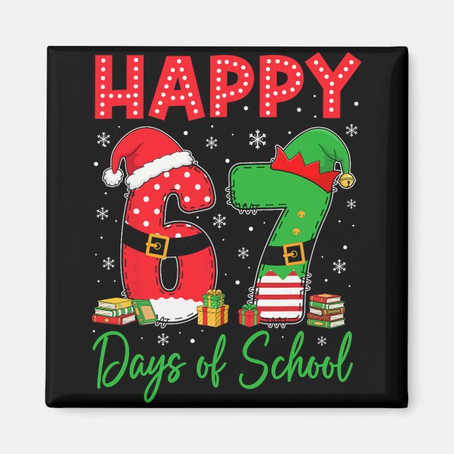 Íman Felizes 67 Dias De Escola Seis Sete 67 Natal San (Frente)