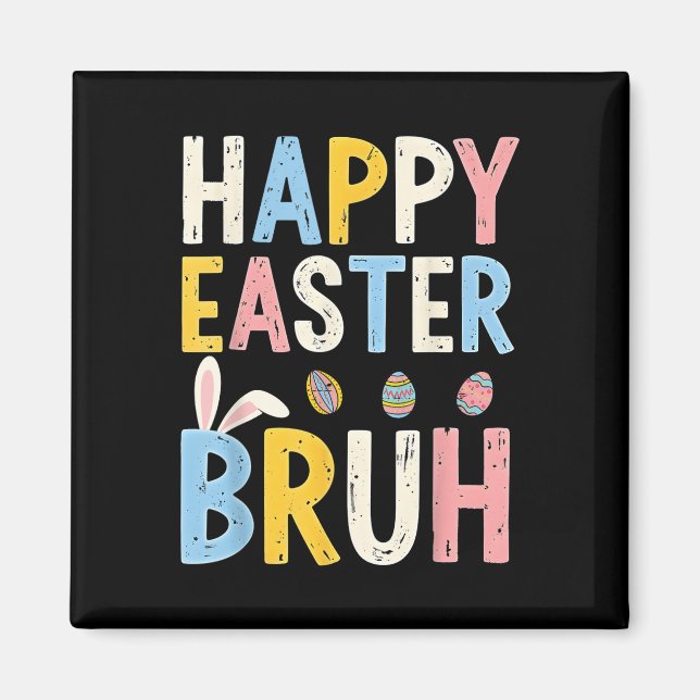 Íman Felz pascoa Bruh Meme Engraçado Bunny Bro Adolesce (Frente)