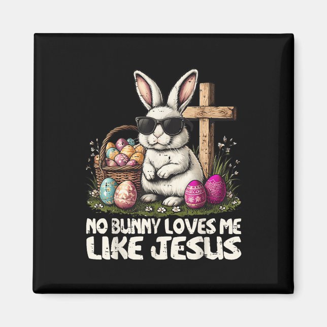 Íman Felz pascoa Sem Coelhinho Me Ama Como Jesus Christ (Frente)