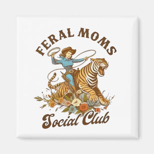 Íman Feral Mãe Social Club Funny Retro Boho Cowgirl
