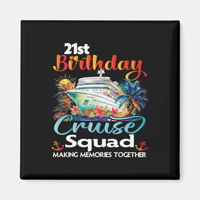 Íman Férias Familiares aniversário de 21 anos Cruise Sq (Frente)