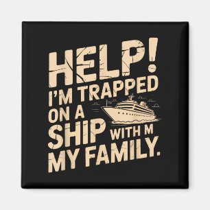 Íman Férias Familiares Funny Cruise Citação Sarcástica
