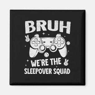 Íman Festa de Dormir para Meninos Gamer Divertida Bruh 