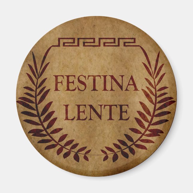 Íman festina lente, frase latina (Frente)