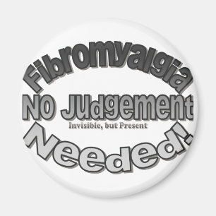 Íman Fibromialgia nenhum julgamento necessário!