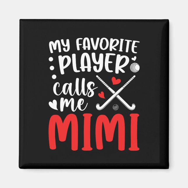 Íman Field Hockey Mimi Grandma Proud Field Hockey Playe (Frente)