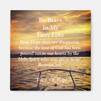 Íman Fiery Voice of Hope Magnet