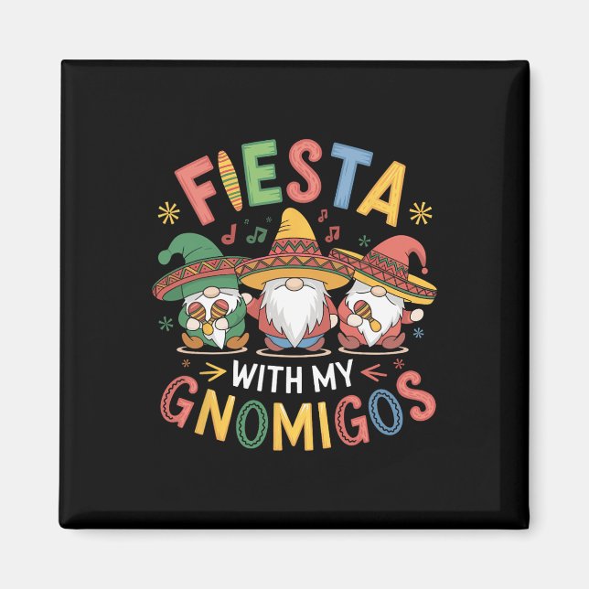 Íman Fiesta Com Meu Gnomigos Engraçado Cinco De Mayo De (Frente)