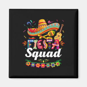 Íman Fiesta Squad Cinco De Mayo Tee Party Cinco Mexican