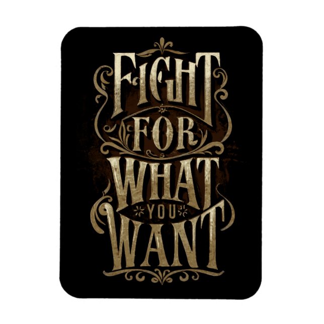 Íman Fight for what you want (Vertical)