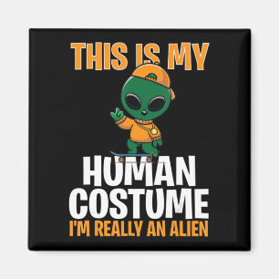 Íman Figurino de Halloween Esta é minha fantasia humana