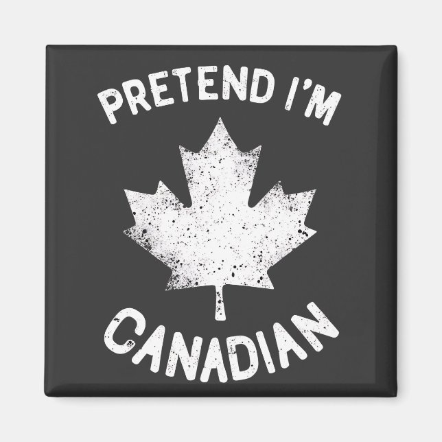 Íman Fingir que sou canadense no dia do Canadá (Frente)