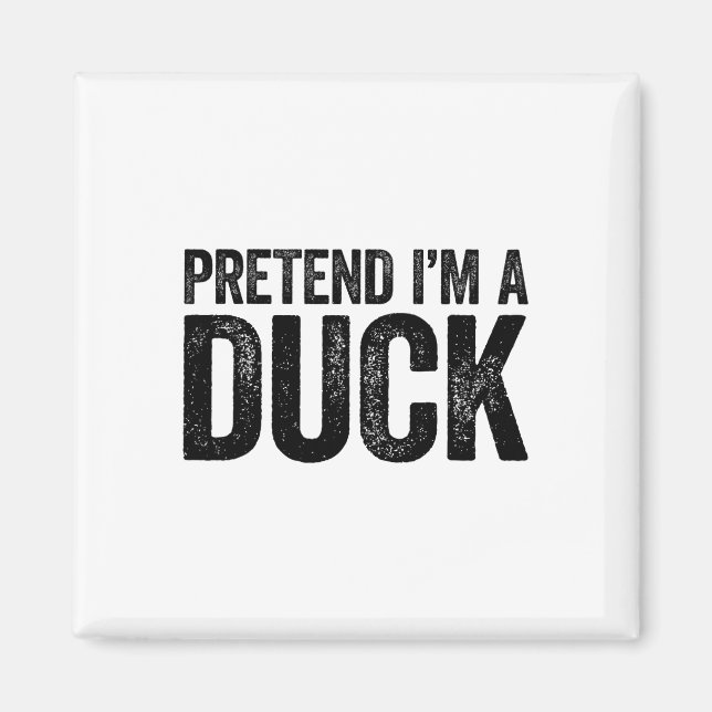 Íman Fingir que sou um pato que combina com crianças. (Frente)