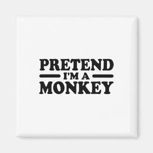 Íman Fingir que sou um Tee de Costume de Macaco