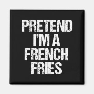 Íman Fingir que sou uma fada francesa. Frita Engraçada