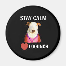FIQUE CALMO - AMOR LOOUNCH, MAGNET