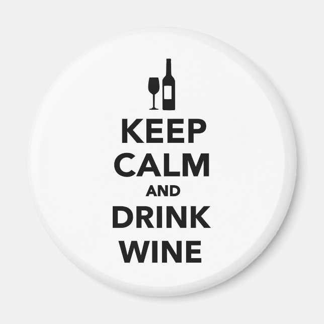 Íman Fique calmo e beba vinho (Frente)