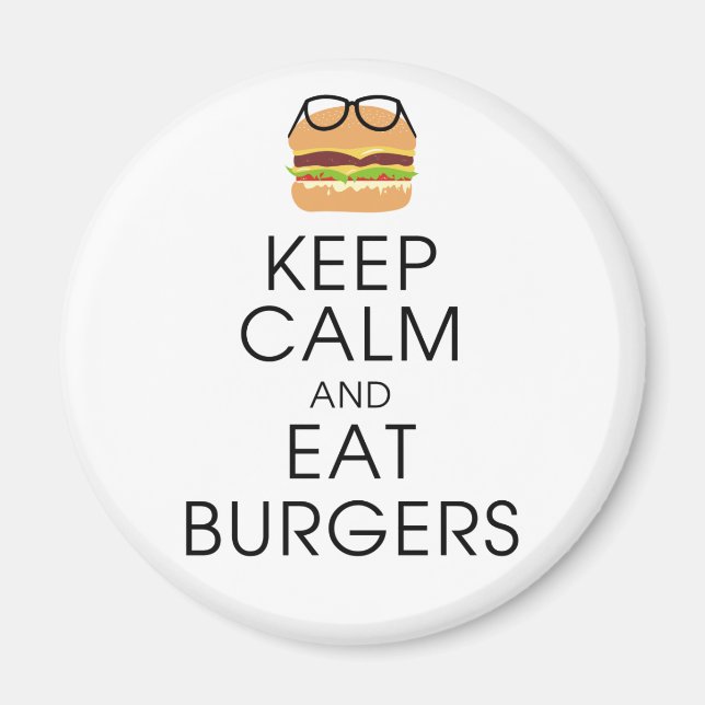 Íman Fique Calmo E Coma Burgers (Frente)