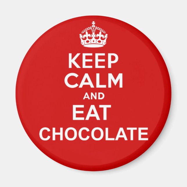 Íman Fique Calmo e Coma Chocolate (Frente)