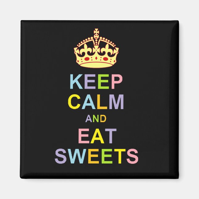 Íman Fique Calmo e Coma Doces (Frente)