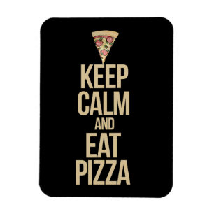 Íman Fique calmo e coma pizza