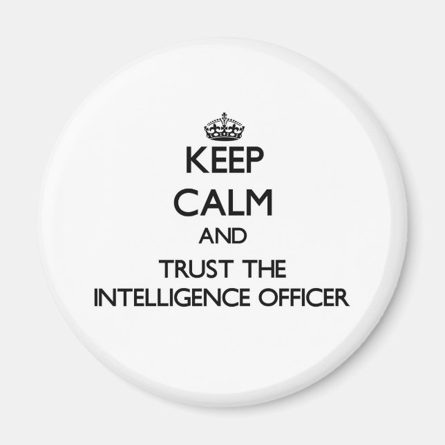 Íman Fique calmo e confie no oficial de inteligência (Frente)
