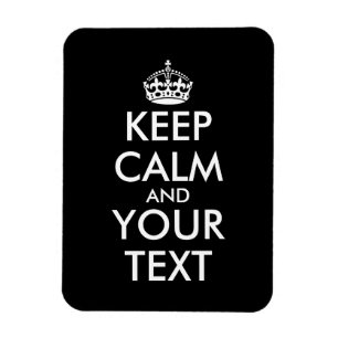 Íman Fique calmo e continue - Crie o seu