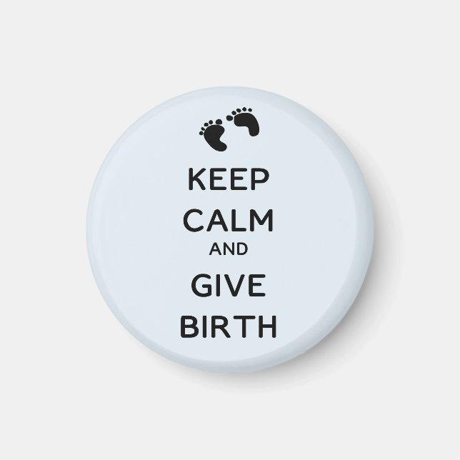 Íman Fique calmo e dê à luz (Frente)