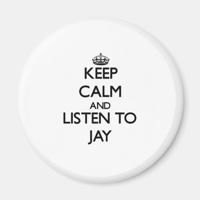 Íman Fique calmo e escute Jay (Frente)