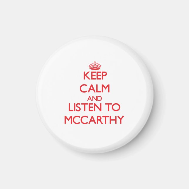 Íman Fique calmo e escute Mccarthy (Frente)